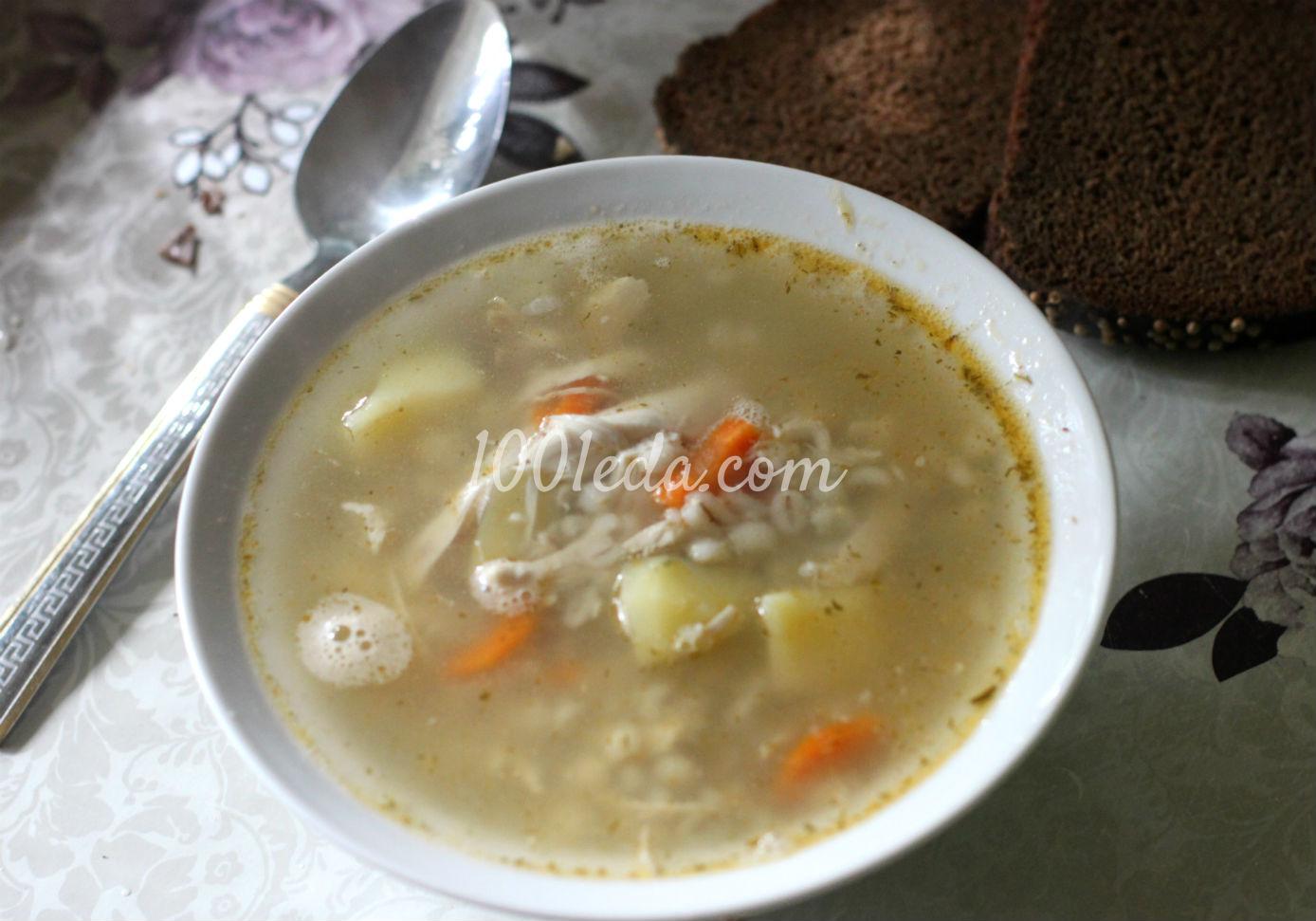 Перловый суп с курицей: рецепт с пошаговым фото
